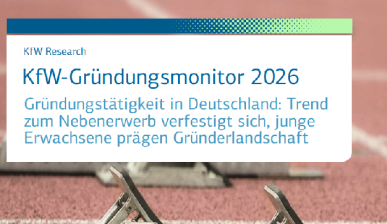 Deckblatt des KfW-Gründungsmonitors 2026 mit der Überschrift: Gründungstätigkeit in Deutschland: Trend zum Nebenjob verfestigt sich , junge Erwachsene prägen Gründerlandschaft.
